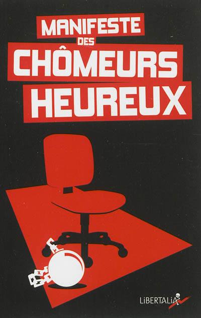 Manifeste des chômeurs heureux