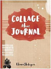 Collage This Journal