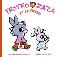 Trotro et Zaza. Trotro et Zaza et le bobo