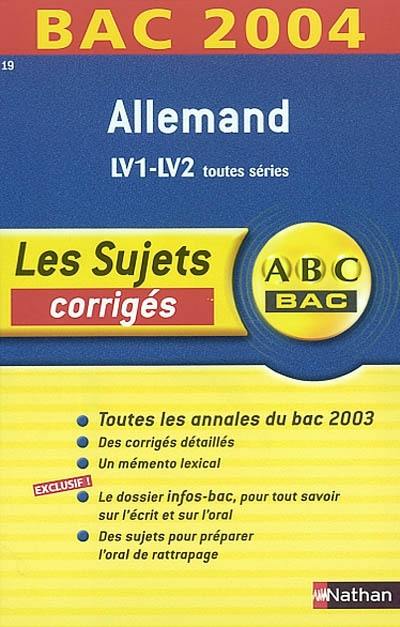 Allemand, LV1, LV2 toutes séries : Corrigés