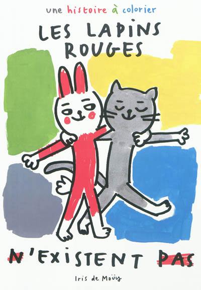 Les lapins rouges n'existent pas