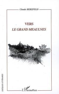 Vers le grand Meaulnes