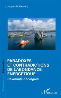 Paradoxes et contradictions de l'abondance énergétique : l'exemple norvégien