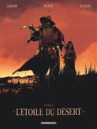 L'étoile du désert. Vol. 3