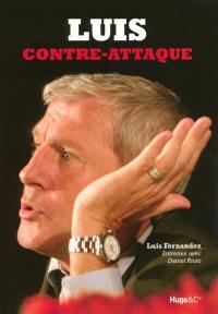 Luis contre-attaque