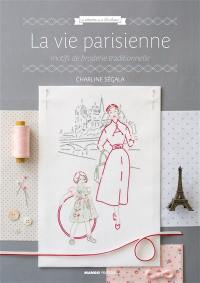 La vie parisienne : motifs de broderie traditionnelle