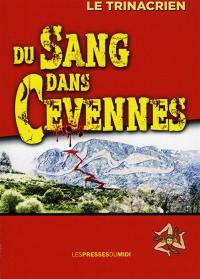 Du sang dans Cévennes