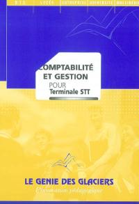 Comptabilité et gestion, terminale STT : pochette de l'élève