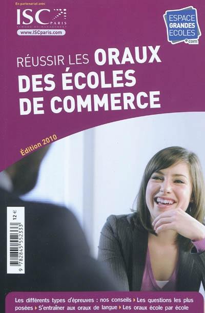 Réussir les oraux des écoles de commerce