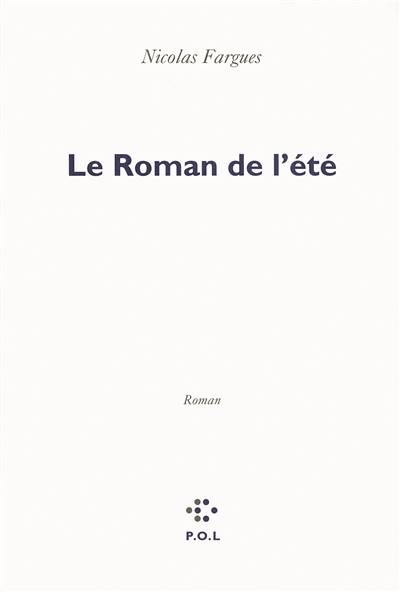 Le roman de l'été