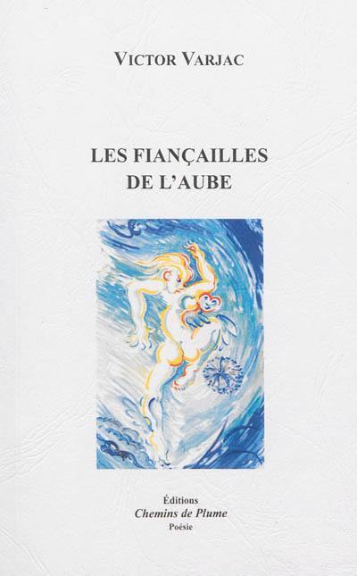 Les fiançailles de l'aube