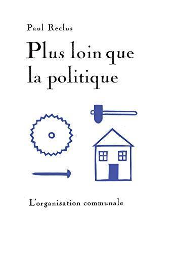 Plus loin que la politique : l'organisation communale