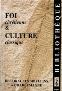 Foi chrétienne et culture classique