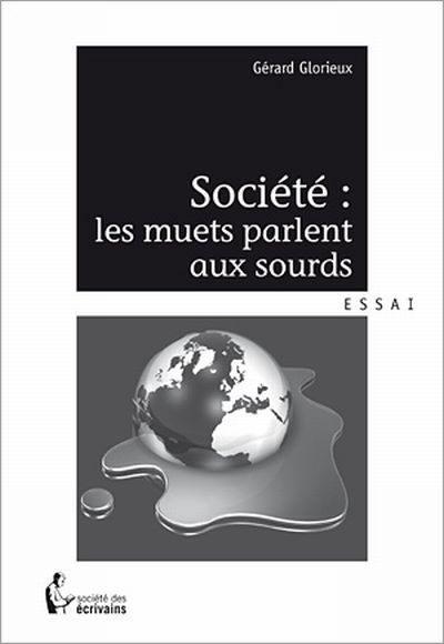 Société : muets parlent aux sourds