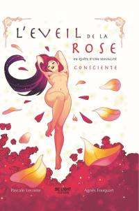 L'éveil de la rose : en quête d'une sexualité consciente