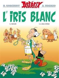 Astérix. Vol. 40. L'Iris blanc