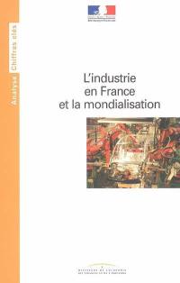 L'industrie en France et la mondialisation