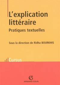 L'explication littéraire : pratiques textuelles