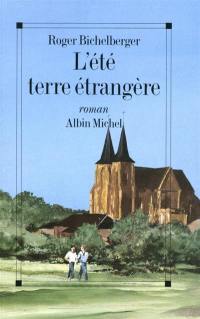 L'Eté, terre étrangère