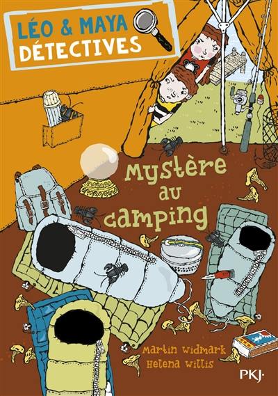 Léo & Maya. Vol. 4. Mystère au camping