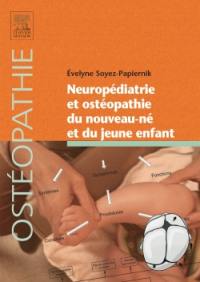 Neuropédiatrie et ostéopathie du nouveau-né et du jeune enfant