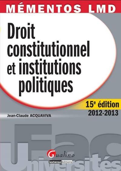 Droit constitutionnel et institutions politiques