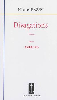 Divagations : prosèmes. Ahellil n tira