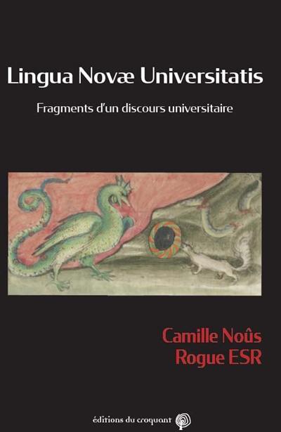 Lingua novae universitatis : fragments d'un discours universitaire Lingua novae universitatis : fragments d'un discours universitaire