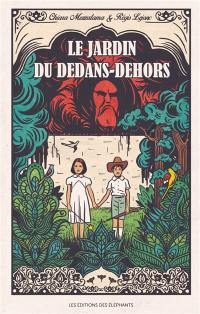 Le jardin du dedans-dehors