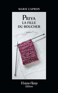 Priya : la fille du boucher