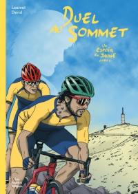 Un espoir en jaune. Vol. 4. Duel au sommet