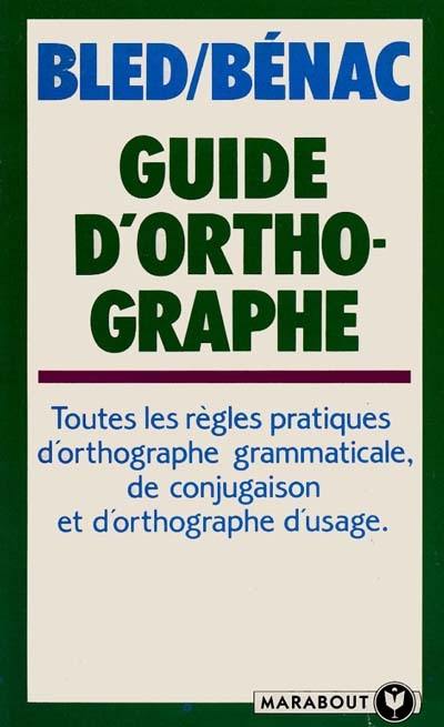 Guide d'orthographe