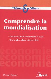 Comprendre la mondialisation