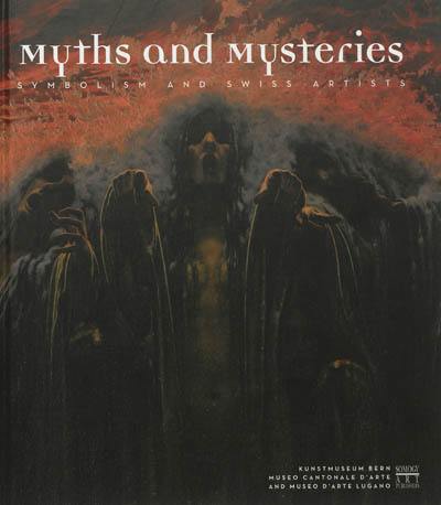 Myths and mysteries : symbolism and swiss artists