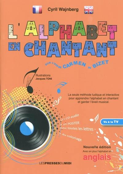 L'alphabet en chantant sur l'air de Carmen de Bizet