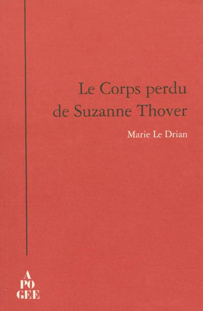 Le corps perdu de Suzanne Thover