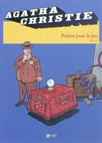 Poirot joue le jeu