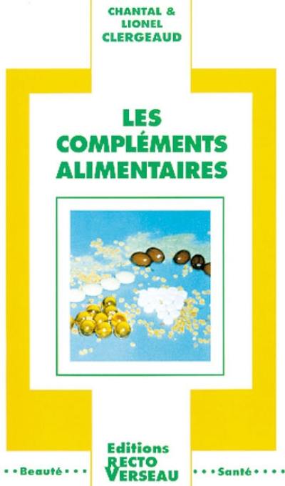 Les Compléments alimentaires