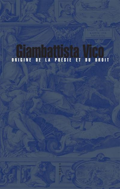 Origine de la poésie et du droit. De constantia jurisprudentis