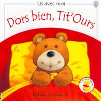 Dors bien, Tit'Ours