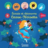 Ecoute et découvre Casse-Noisette