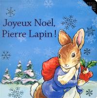 Joyeux Noël, Pierre Lapin !