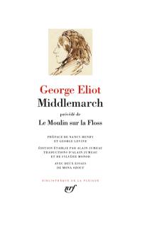 Middlemarch. Le moulin sur la Floss