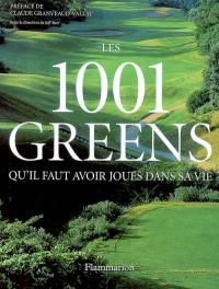 Les 1 001 greens qu'il faut avoir joués dans sa vie