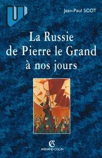 La Russie de Pierre le Grand à nos jours : quelques paradoxes de l'histoire russe