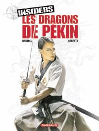 Insiders. Vol. 7. Les dragons de Pékin