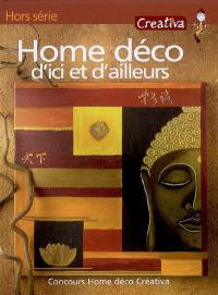 Home déco d'ici et d'ailleurs : concours Home déco Créativa