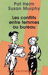 Les conflits entre femmes au bureau