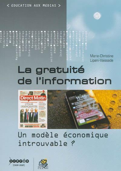 La gratuité de l'information : un modèle économique introuvable ?