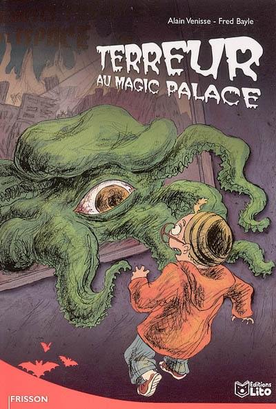 Terreur au Magic Palace